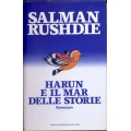Salman Rushdie - Harun e il mare delle storie